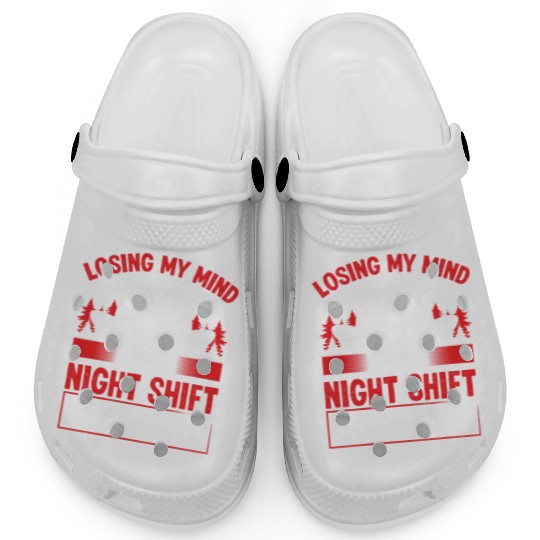 Firefighter Losing my Mind Night Shift Firemen Clogs