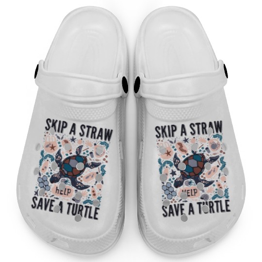 Skip a Straw Save a Turtle Clogs