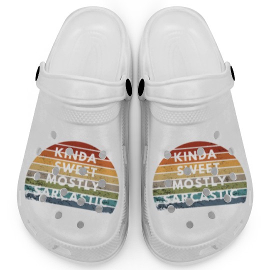 Kinda Sweet Mostly Sarcastic Vintage Retro Clogs
