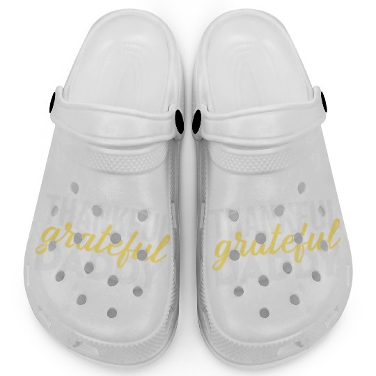 Thankful Grateful Daddy Thanksgiving Clogs