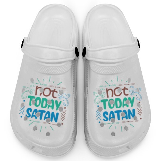 Christianity Not Today Satan Christian GiftS Clogs