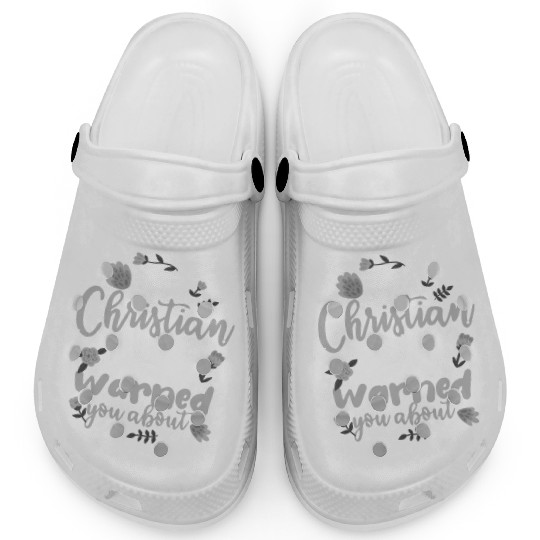 Christian the Devil Warned You About Christian Clogs