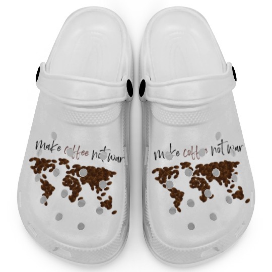 Make Coffee not War Clogs