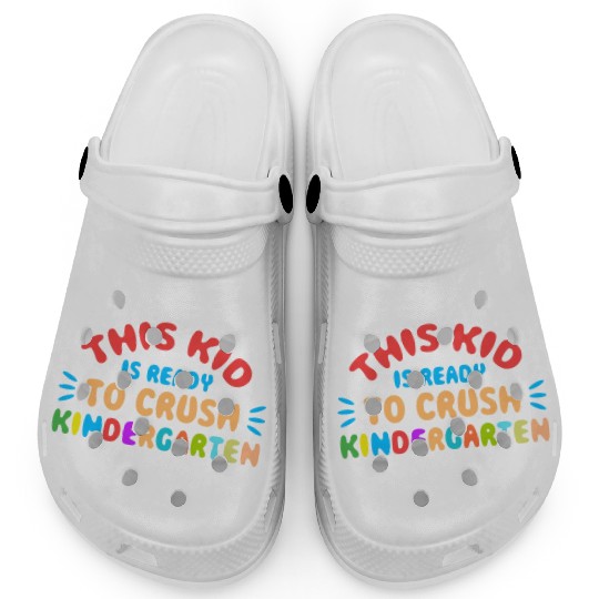 This Kid is Ready To Crush Kindergarten Clogs