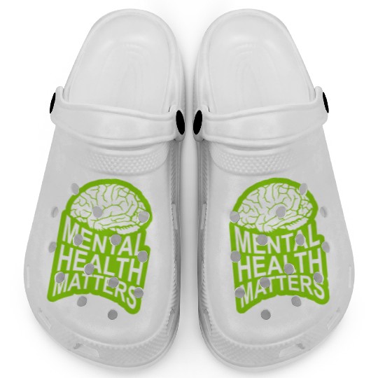 mental health matters quote Clogs