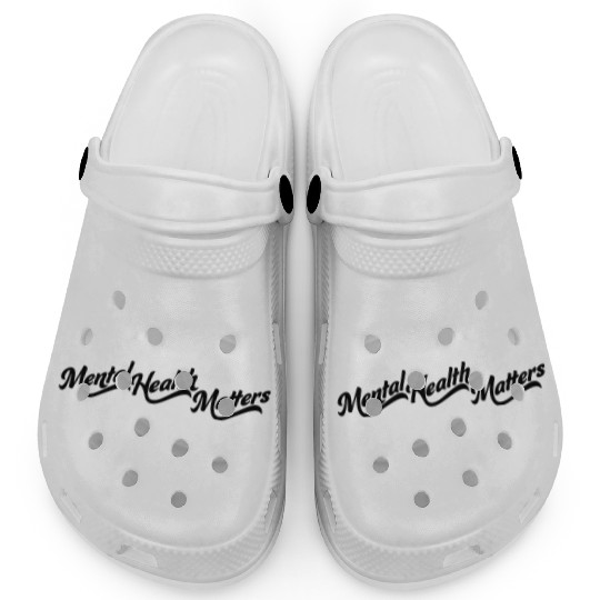 mental health matters quote Clogs