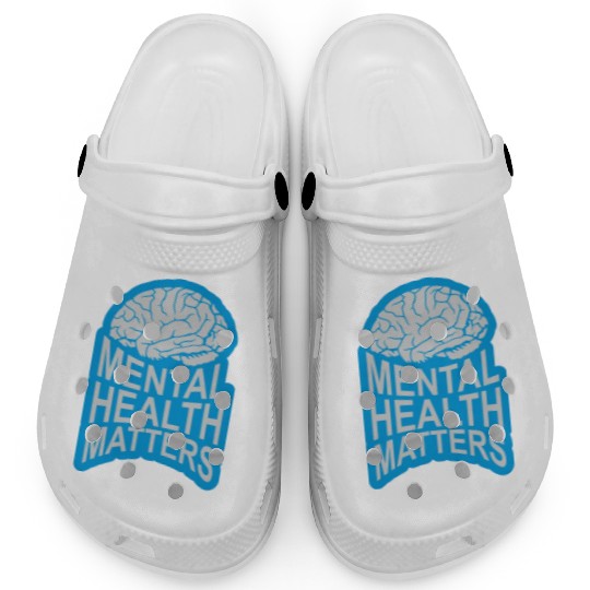mental health matters quote Clogs