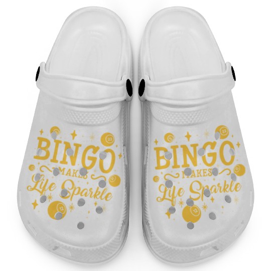 Bingo Makes Life Sparkle Clogs