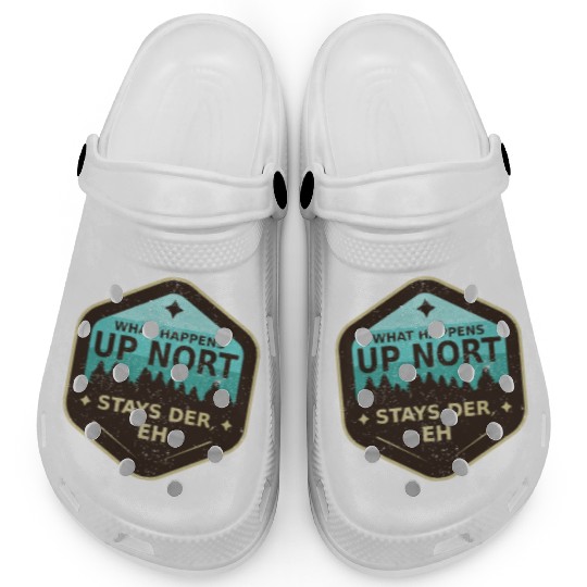 W Happens Up Nort Stays Der Upper Peninsula Michig Clogs