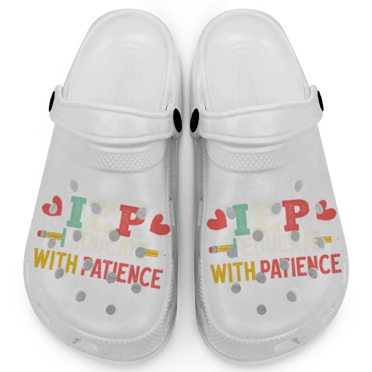 Encourage Progress Special Education Teacher Life Clogs