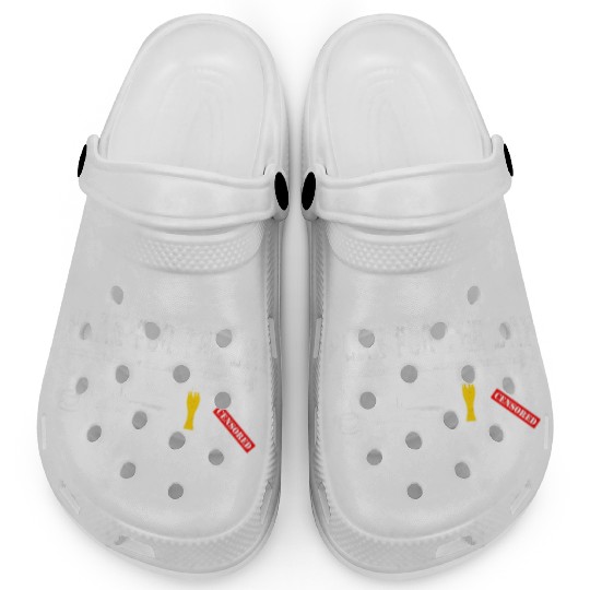 Plan For A Day Drinking Coffee Boating Boat Lover Clogs