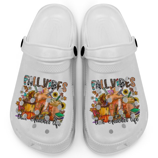 Fall Vibes That Teacher Life Clogs