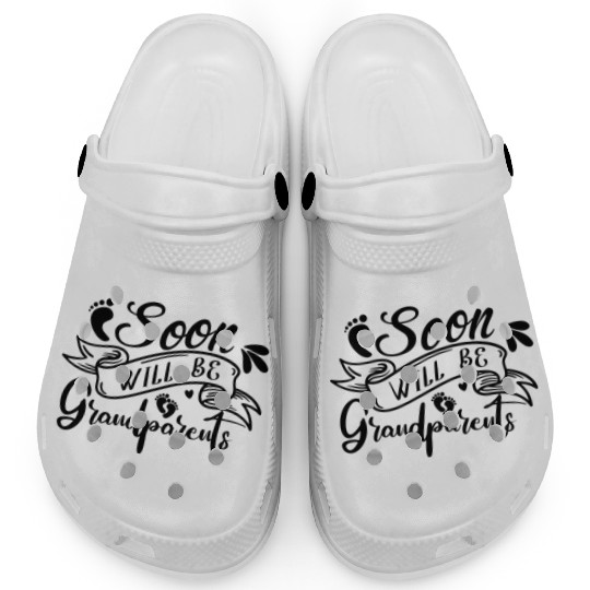 We Will Soon Become Grandparents, Be Grandparents Clogs