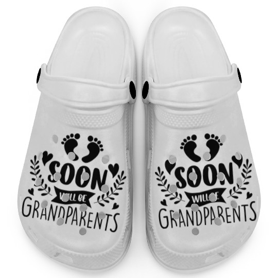 We Will Soon Become Grandparents, Be Grandparents Clogs