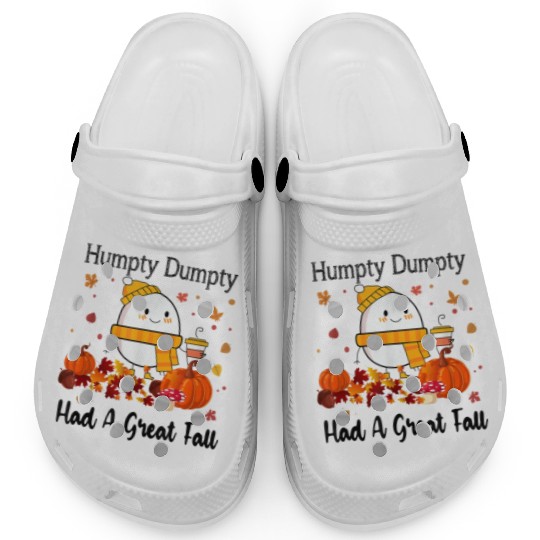 Humpty Dumpty Had A Great Fall Thanksgiving Autumn Clogs