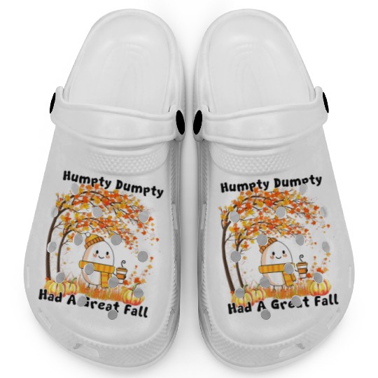 Humpty Dumpty Had A Great Fall Thanksgiving Autumn Clogs