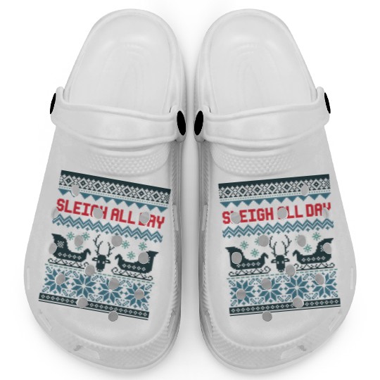 Sleigh all day hell Clogs