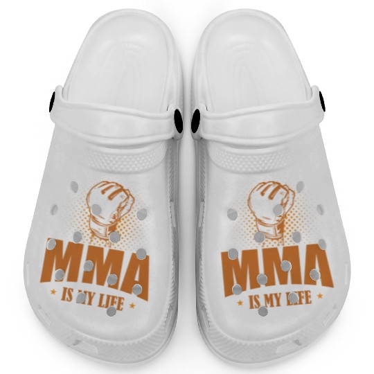 MMA is my Life Mixed Martial Arts Clogs
