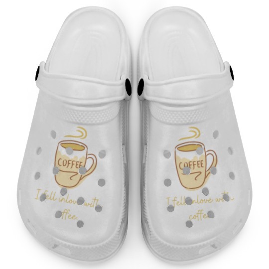 Okay, but first coffee Clogs