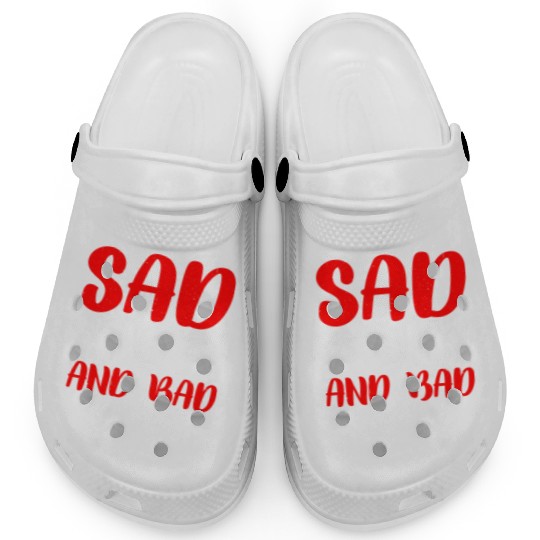 Sad Lonely And Bad At Math 2 Clogs