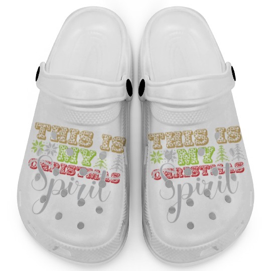 this is my christmas Spirit Clogs