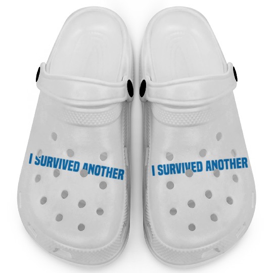 I Survived Another Meeting 27 Clogs