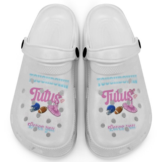 Touchdown or Tutu Big Sister Loves You Clogs