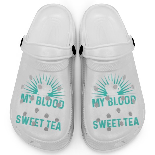 Funny Sweet Tea My Blood Type Is Sweet Tea Clogs