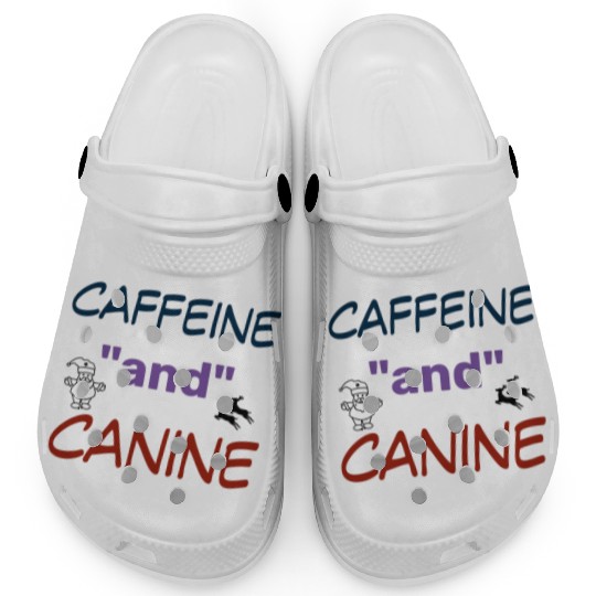 motivated by caffeine and canine-beautiful gift Clogs