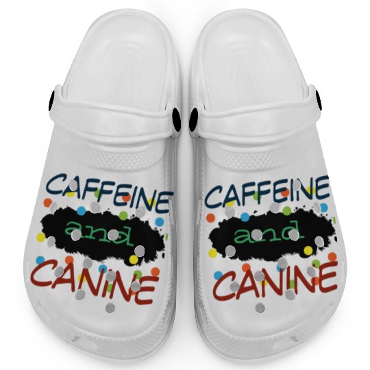 motivated by caffeine and canine-beautiful gift Clogs