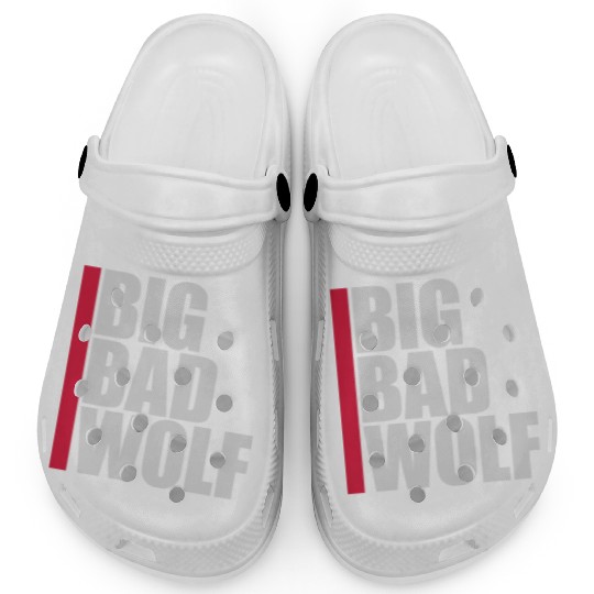 big bad wolf quote Clogs