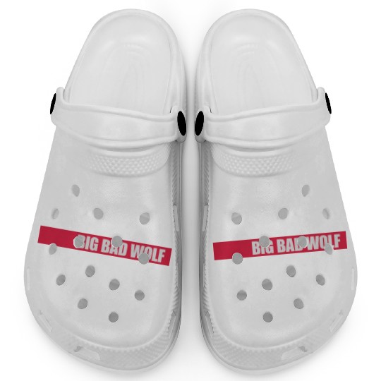 big bad wolf quote Clogs