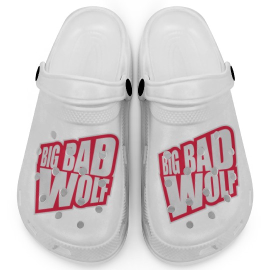 big bad wolf quote Clogs