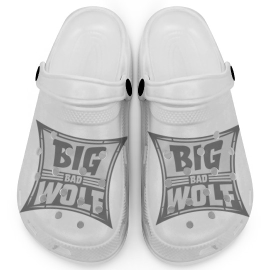big bad wolf quote Clogs