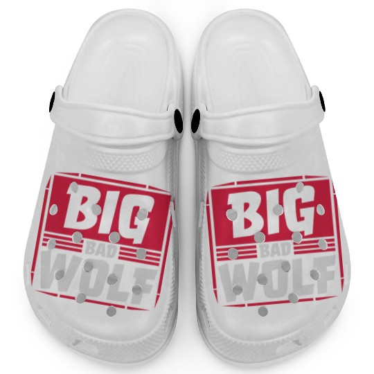 big bad wolf quote Clogs