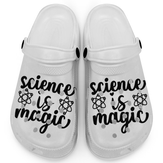 Science Is Magic Nerd Geek Teacher Student Gifts Clogs