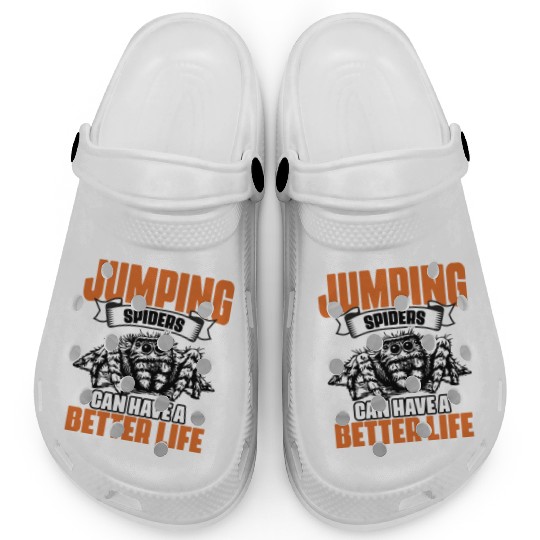 I Work Hard Funny Jumping Spider Collector A Clogs