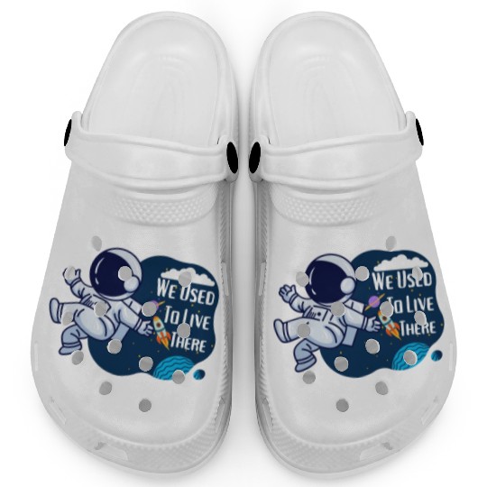 We Used To Live There Cool astronauts on Planets Clogs
