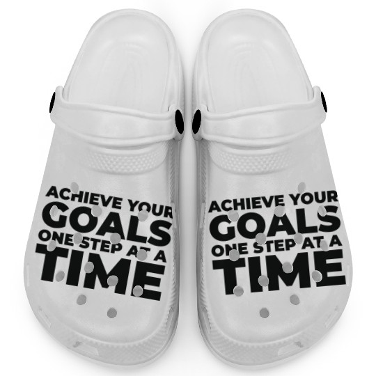 Goal Typography Life Quotes Positive Message Clogs