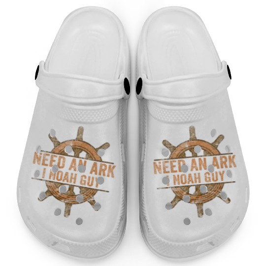 Need an Ark I Noah Guy Christian Pun Clogs