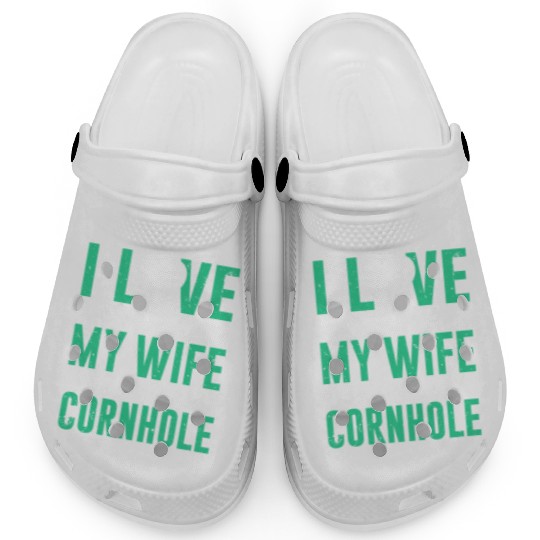 I love it when my wife lets me play cornhole Clogs