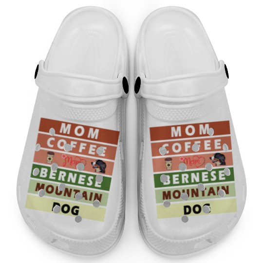 I love mom coffee and my bernese mountain dog Clogs