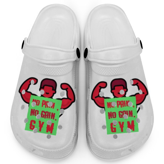 no pain, no gain. gym a cool design for gym Clogs
