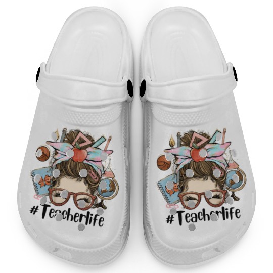 Messy Bun Teacher Life Sublimation Clogs
