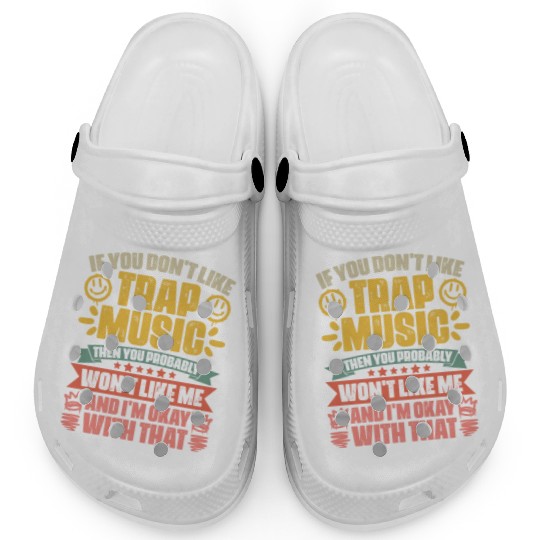 Retro Trap Music Trapping A Trap Vibes Trap Music Clogs