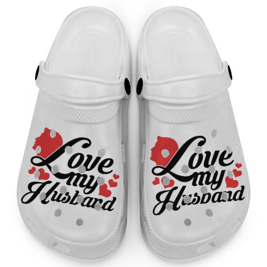 I love my husband Clogs