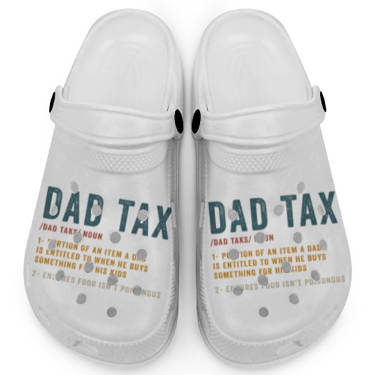 Vintage Dad Tax Definition Men Funny Father's Day Clogs