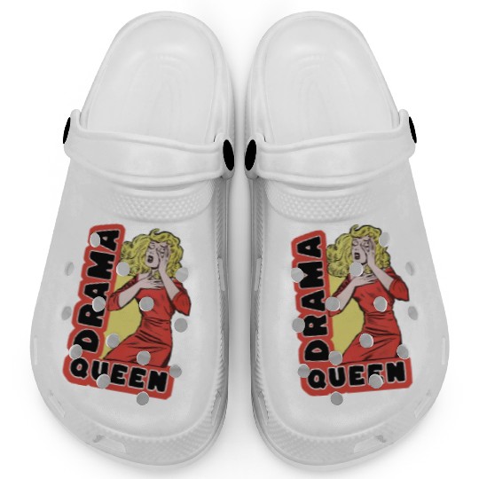 Drama Queen because everything excites me too much Clogs