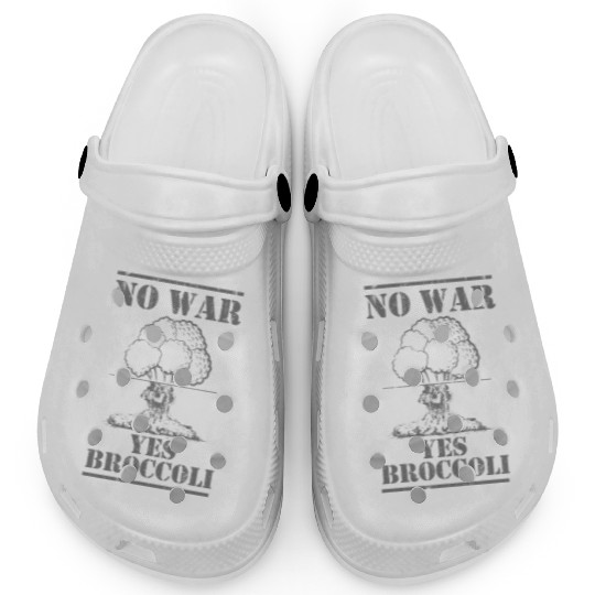 No war yes broccoli Clogs