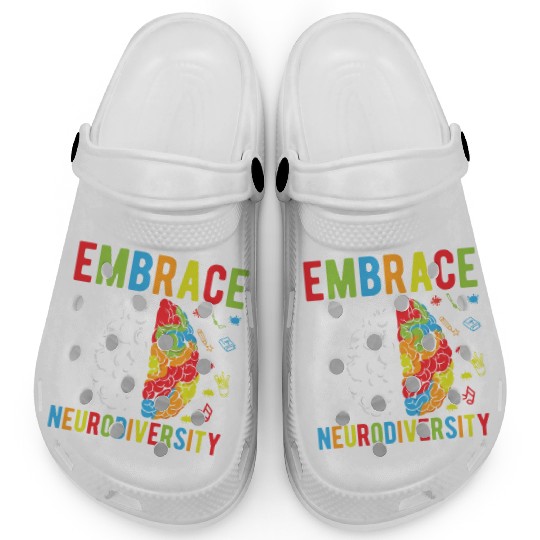 Embrace Neurodiversity For Neurodiversity Awarenes Clogs